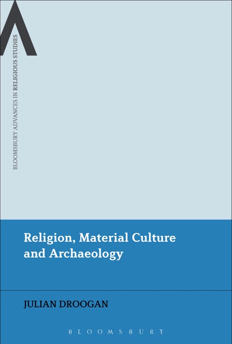 Religion, Material Culture and Archaeology