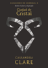 Ciudad de Cristal - Cassandra Clare