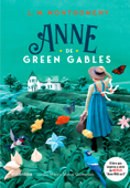 Anne de Green Gables - Lucy Maud Montgomery & Márcia Soares Guimarães