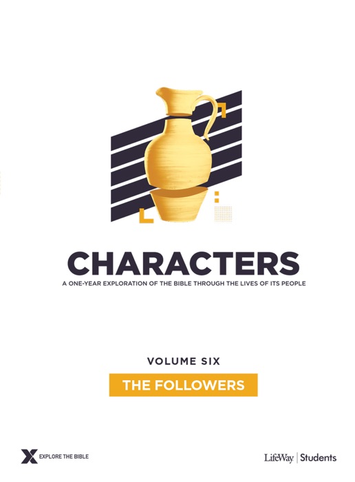 Characters Volume 6: The Followers - Teen Study Guide eBook