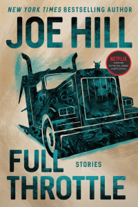 Full Throttle - Joe Hill Full Throttle - Joe Hill