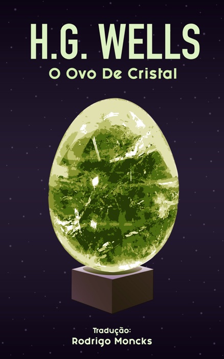 O Ovo de Cristal