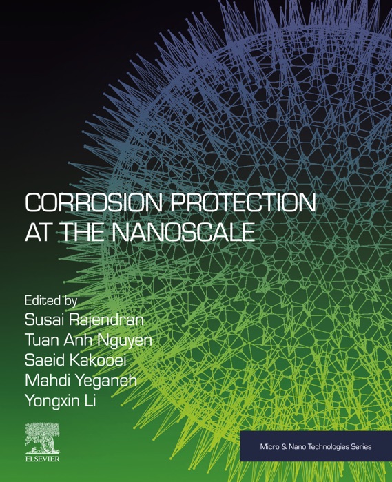 Corrosion Protection at the Nanoscale (Enhanced Edition)