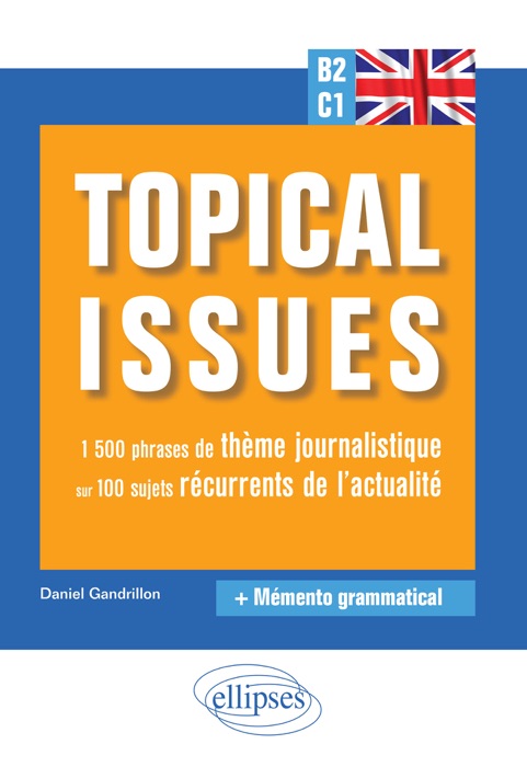 (DOWNLOAD) "Anglais. Topical issues. 1 500 phrases de thème