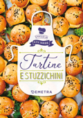 Tartine e Stuzzichini - Various Authors
