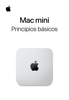 Principios básicos de la Mac mini - Apple Inc.