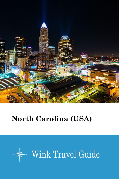 North Carolina (USA) - Wink Travel Guide