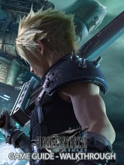 Final Fantasy VII Remake Game Guide and Wlakthrough