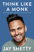 Jay Shetty - Think Like a Monk artwork