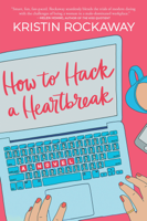 Kristin Rockaway - How to Hack a Heartbreak artwork
