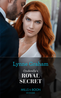 Lynne Graham - Cinderella's Royal Secret artwork