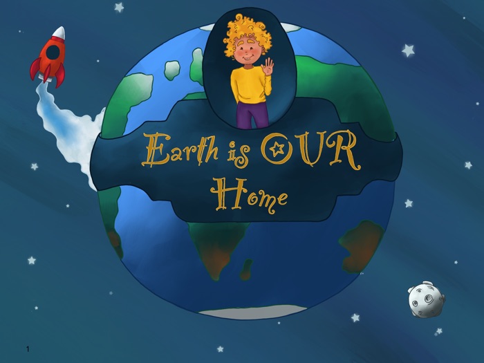 Earth is OUR Home