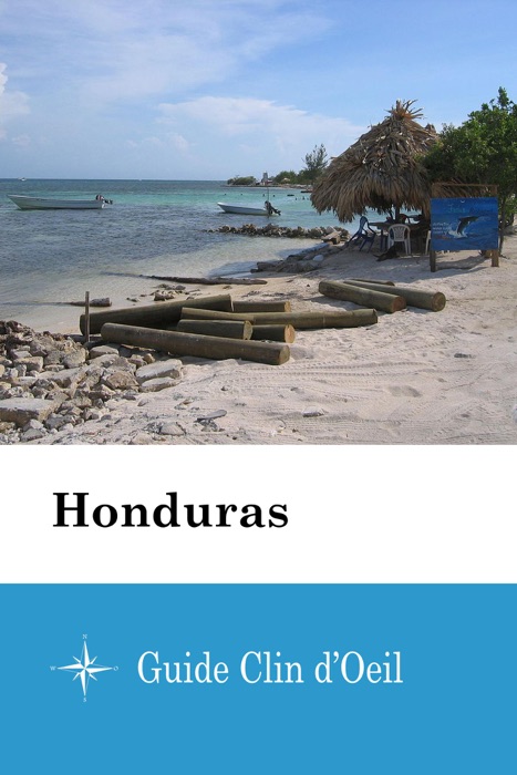 Honduras - Guide Clin d'Oeil