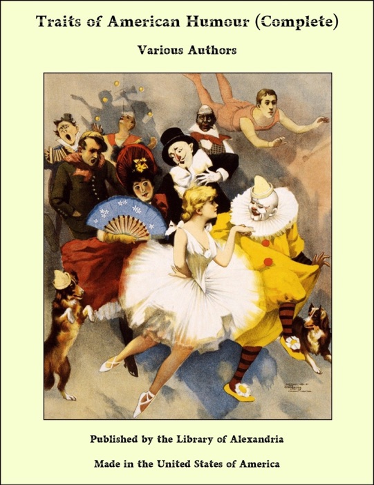 Traits of American Humour (Complete)