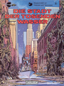 Valerian und Veronique 1: Die Stadt der tosenden Wasser - Pierre Christin & Jean-Claude Mézières