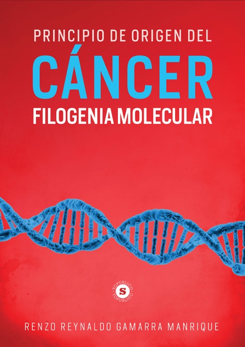 Principio de Origen del Cáncer: filogenia molecular