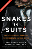Snakes in Suits, Revised Edition - Dr. Paul Babiak & Dr. Robert D. Hare