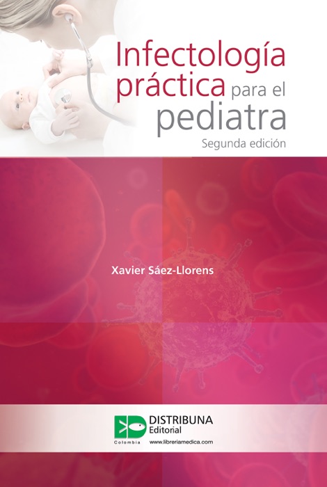 Infectología práctica para el pediatra