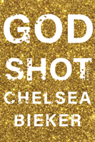 Chelsea Bieker - Godshot artwork