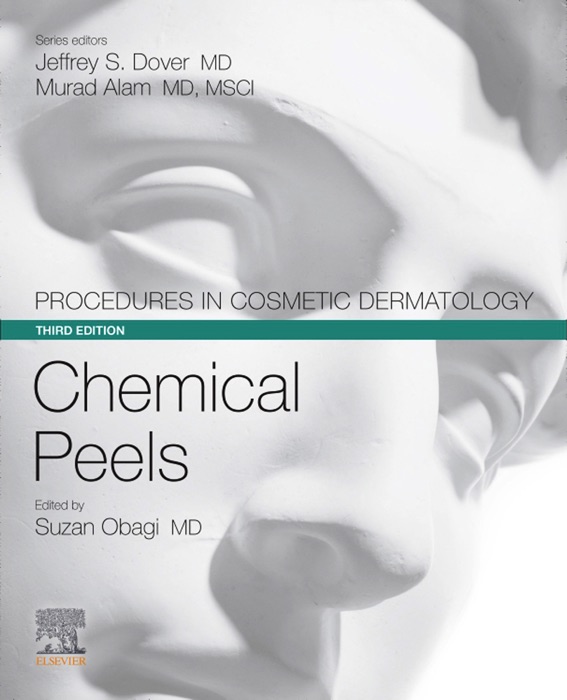 Procedures in Cosmetic Dermatology Series: Chemical Peels EBook