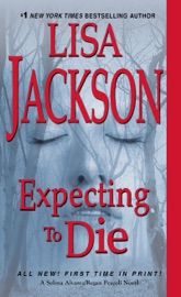 Expecting to Die - Lisa Jackson by  Lisa Jackson PDF Download