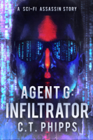 C. T. Phipps - Agent G: Infiltrator artwork