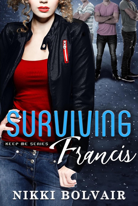 Surviving Francis