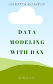 Data Modeling with DAX - Tab W. Keith