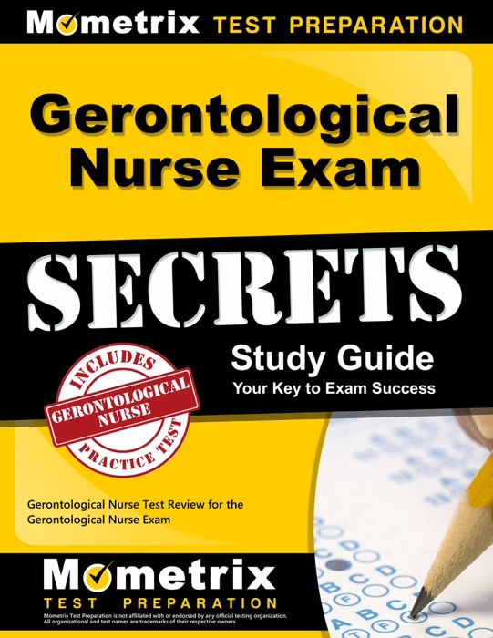 Gerontological Nurse Exam Secrets Study Guide: