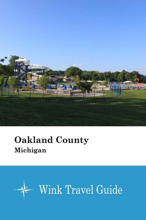 Oakland County (Michigan) - Wink Travel Guide