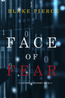 Blake Pierce - Face of Fear (A Zoe Prime Mystery—Book 3) artwork