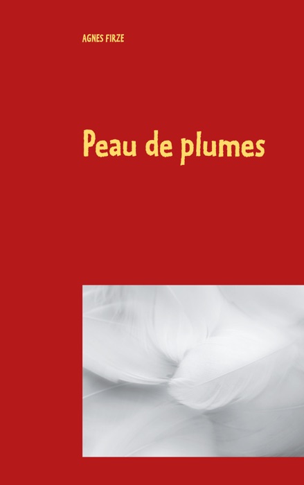 Peau de plumes