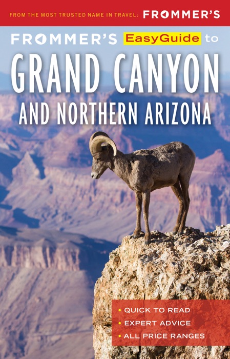 Frommer’s EasyGuide to the Grand Canyon & Northern Arizona