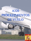AIRBUS A320 PROCEDIMIENTOS DE VUELO - Aviation Digital Team