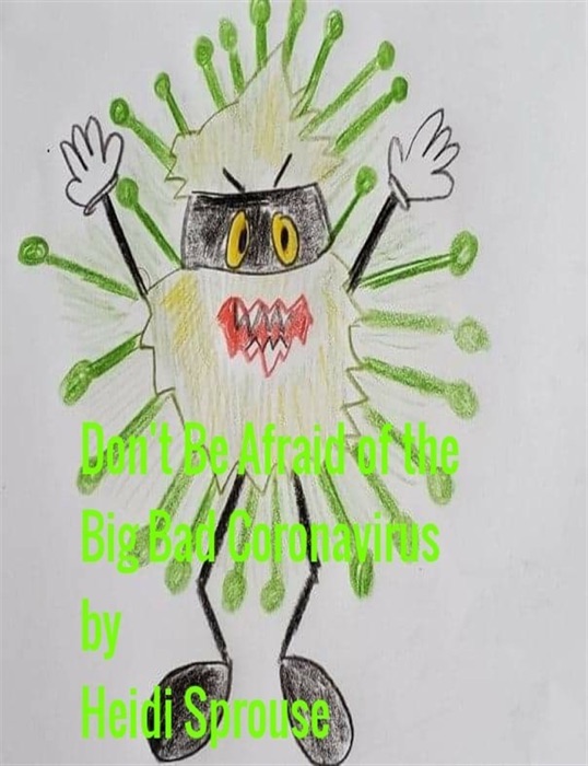 Don't Be Afraid of the Big Bad Coronamonster