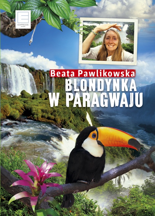 Blondynka w Paragwaju