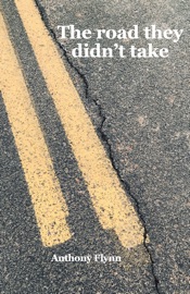 The road they didn’t take