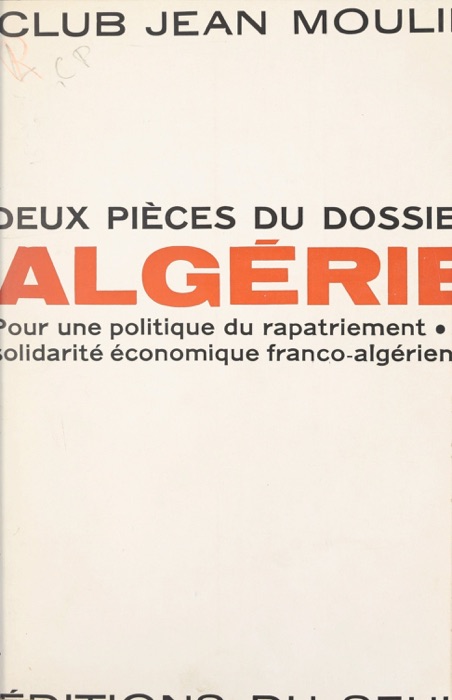 Deux pièces du dossier Algérie