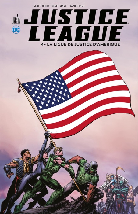 Justice League - Volume 4 - La Ligue de Justice d'Amérique