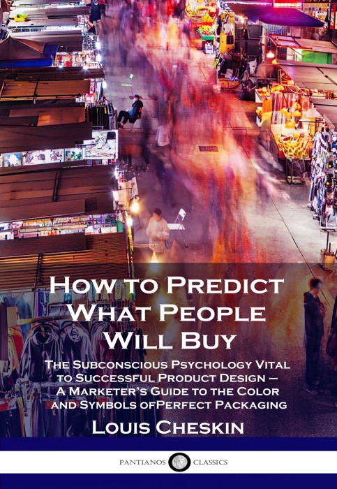 How to Predict What People Will Buy