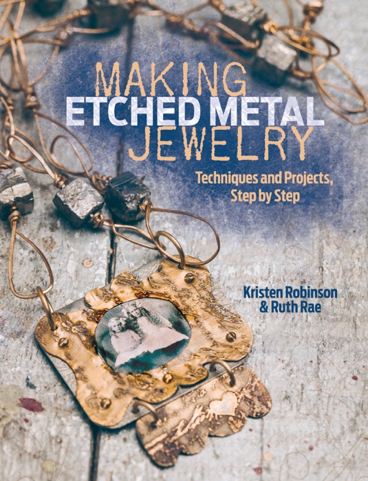 Making Etched Metal Jewelry