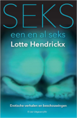 Seks, een en al seks - Lotte Hendrickx