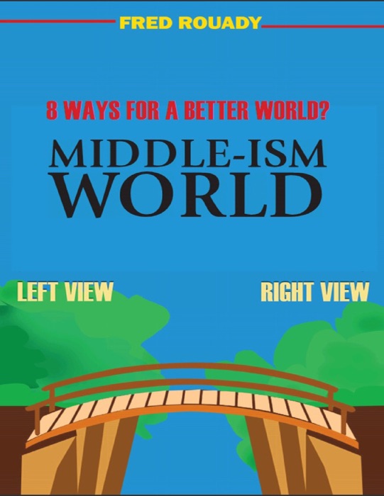 Middle-ism World