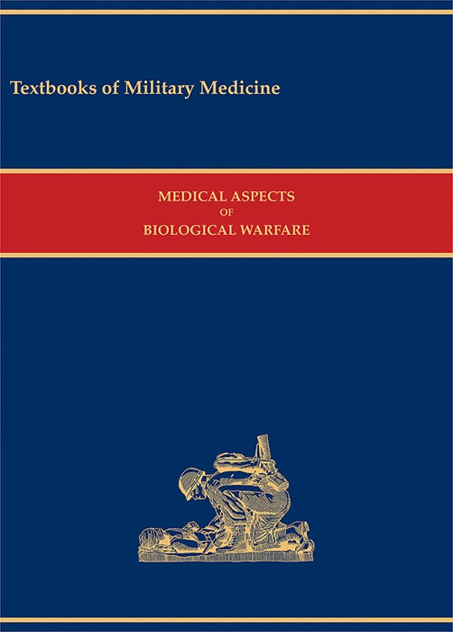 Medical Aspects of Biological Warfare, 2e