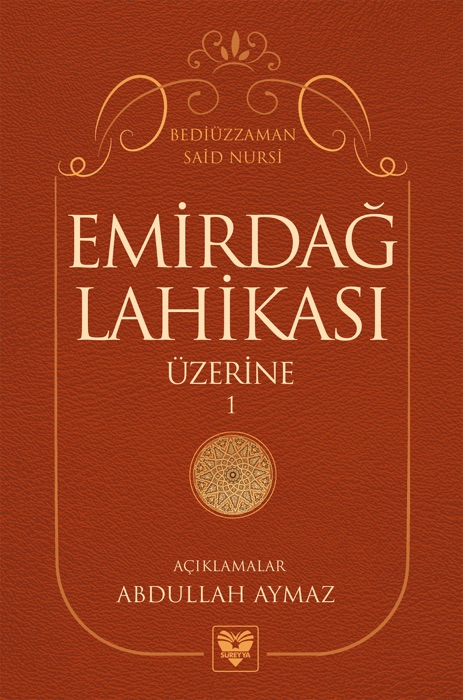 EMİRDAĞ  LAHİKASI ÜZERİNE  -1-