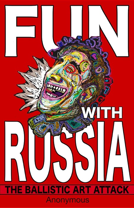 Fun with Russia
