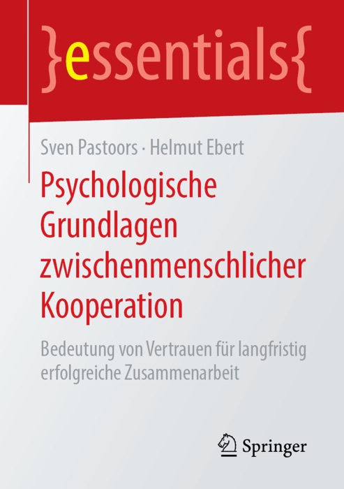 Psychologische Grundlagen zwischenmenschlicher Kooperation