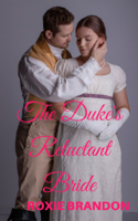 Roxie Brandon - The Duke's Reluctant Bride artwork