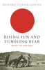 Richard Connaughton - Rising Sun And Tumbling Bear artwork