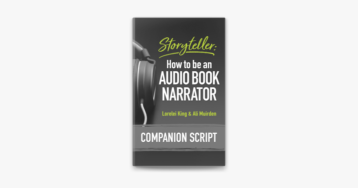 ‎Storyteller How to be an Audio Book Narrator Companion